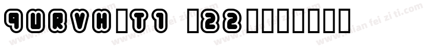 QURVH-T1 (22)字体转换
